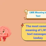 LWK Meaning in Text