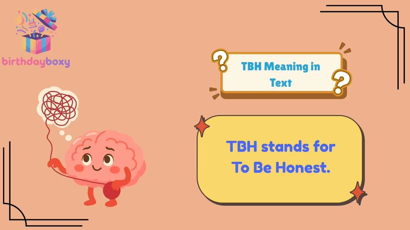 TBH Meaning in Text