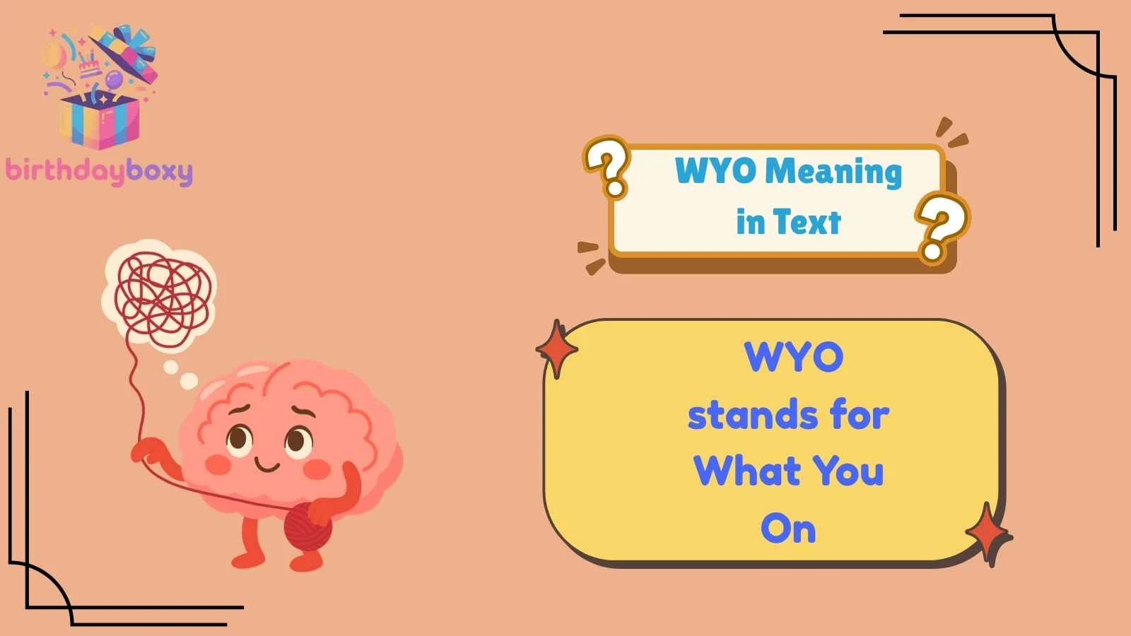 WYO Meaning in Text